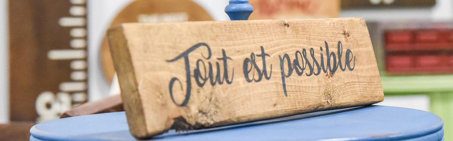 tout est possible wood sign tout est possible wood sign