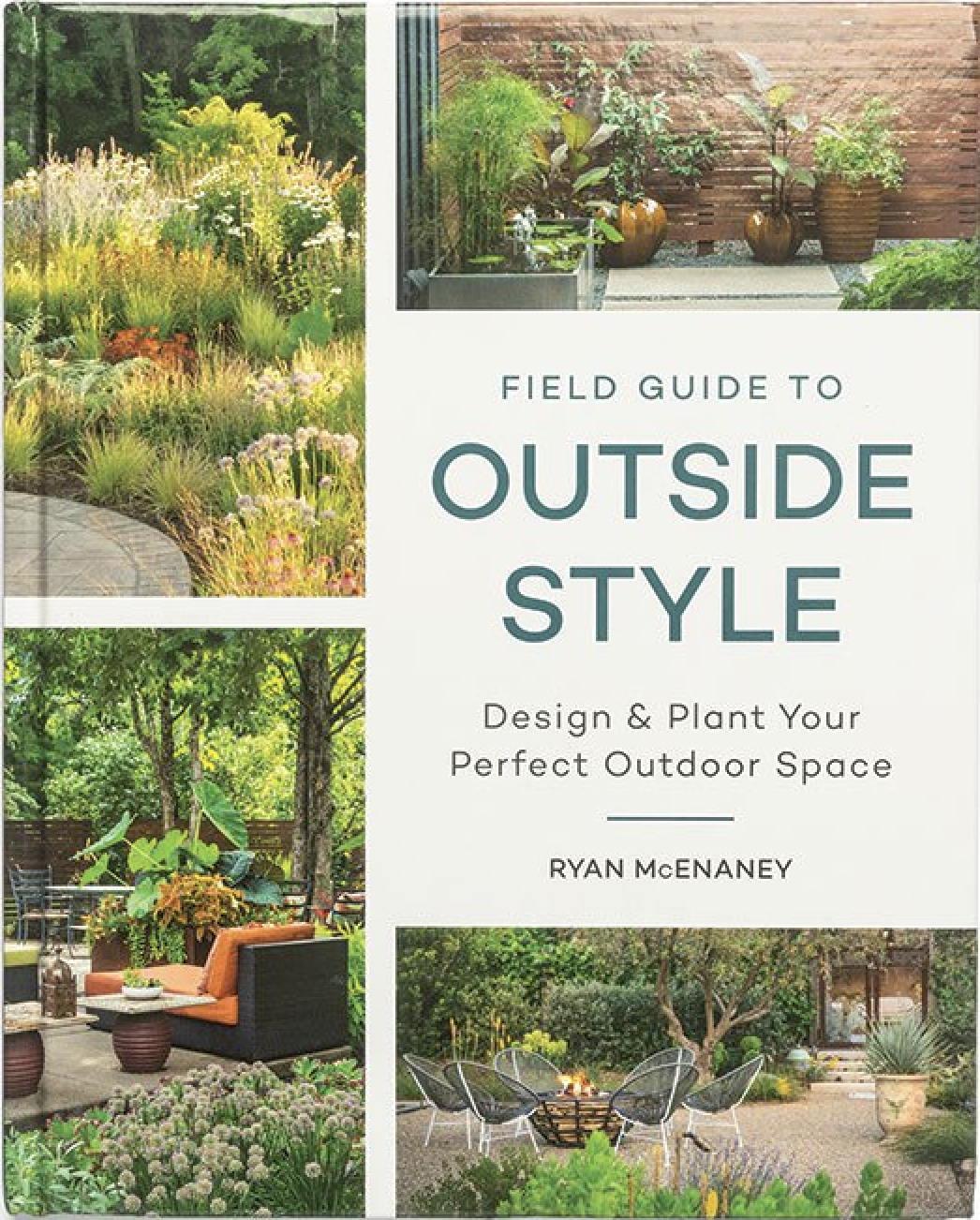 Ryan McEnaney - Field Guide to Outside Style