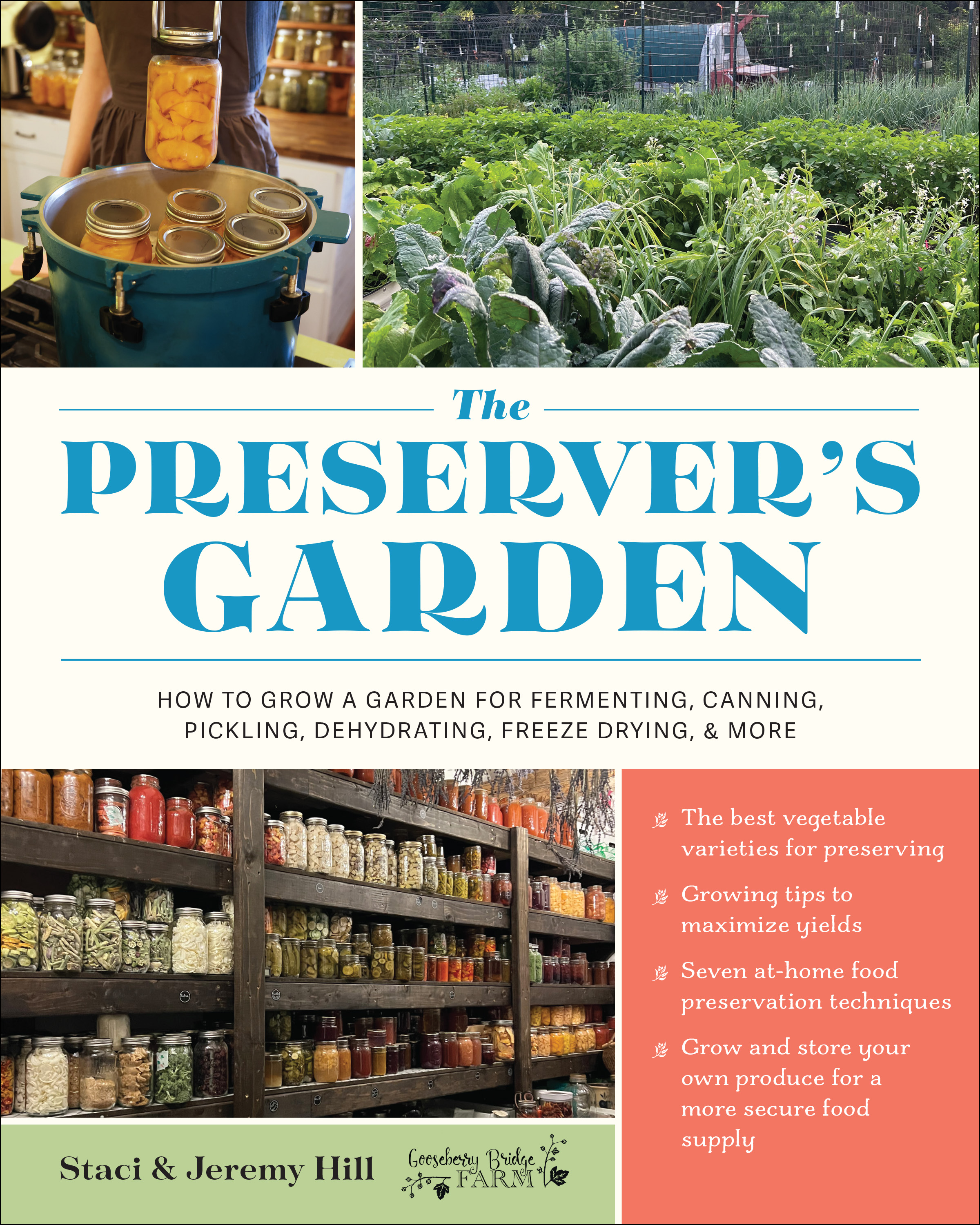 Staci & Jeremy Hill - The Preserver's Garden