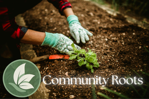 Community Roots
