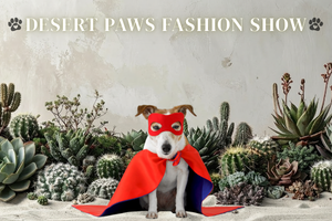 Desert Paws Doggy Fashion Show