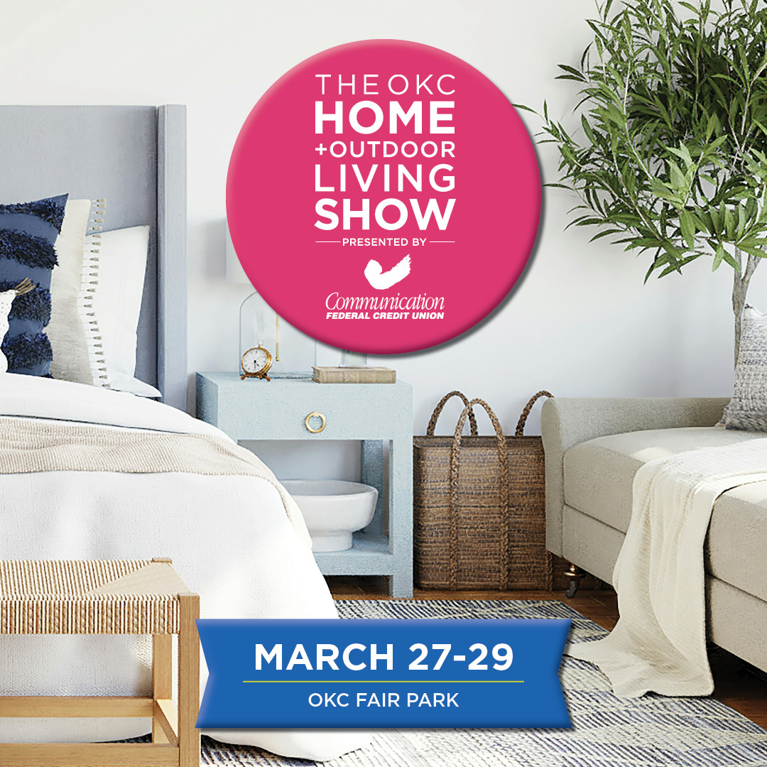 OKC Home and Outdoor Living March 27-29