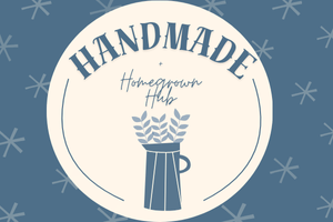 Handmade + Homegrown Hub Handmade + Homegrown Hub